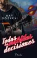 AudioLibro Todas las Malditas Decisiones (Everlasting Wound i) de May Boeken