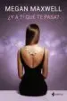 AudioLibro ¿Y a ti que te Pasa? de Megan Maxwell